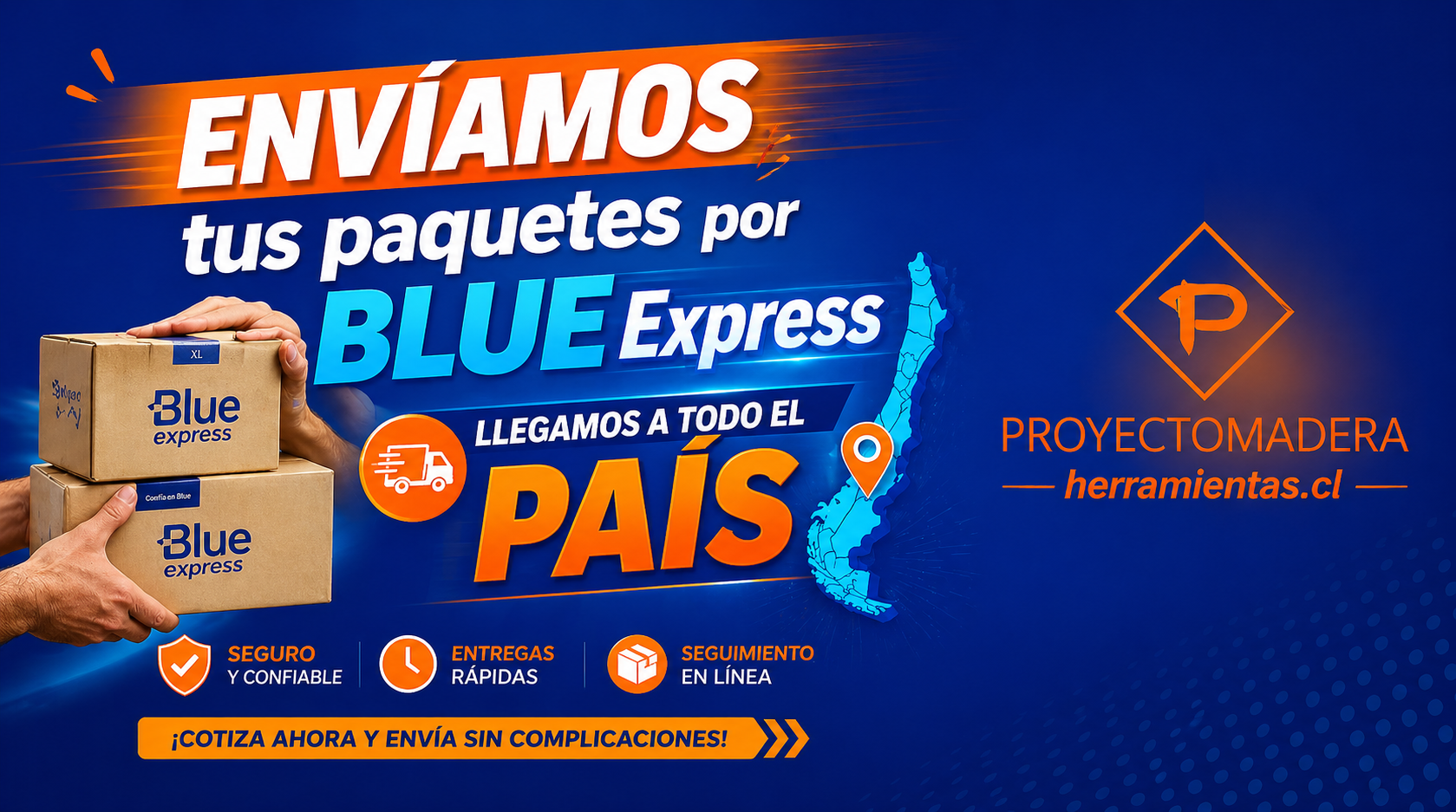 "Envíos a todo Chile con Bluexpress — Proyecto Madera Chile"