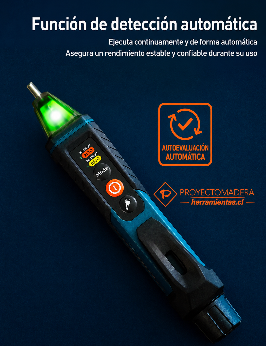 Probador detector de voltaje Bosch GVD 1000-17 mostrando la función de autoevaluación automática con luz verde en la punta. Incluye logo de Proyecto Madera Herramientas.